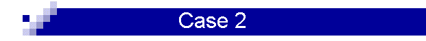Case 2